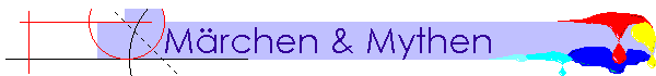 M�rchen & Mythen